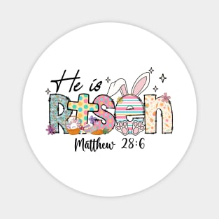 He is Risen Jesus Christian Magnet